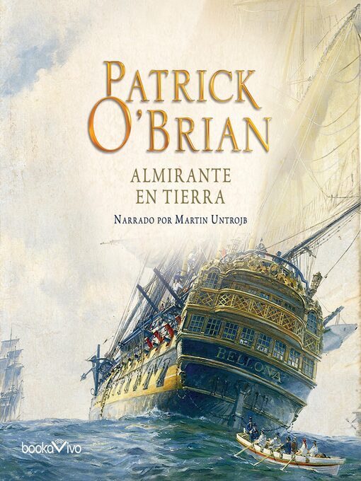 Title details for Almirante en Tierra by Patrick O'Brian - Available